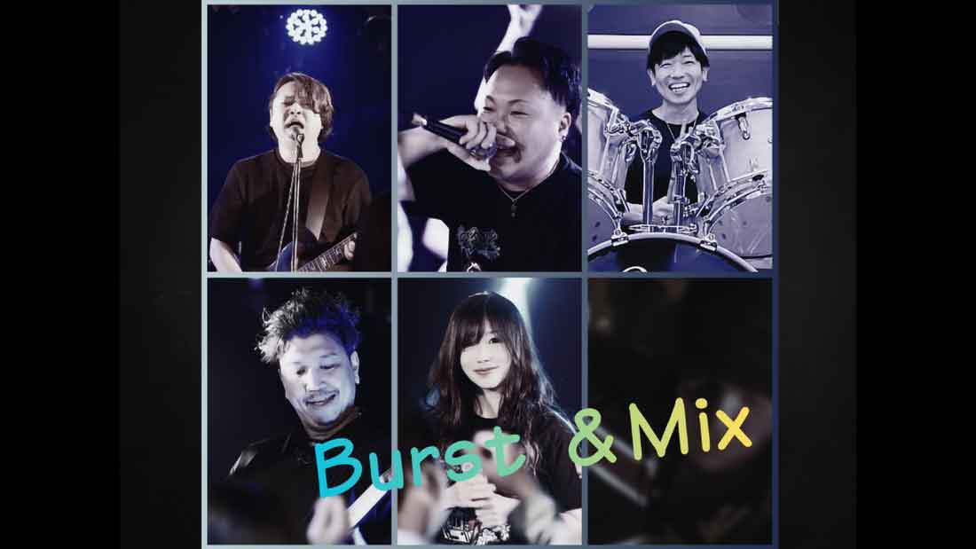 Burst&Mix